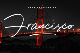 Francisco: The Font That Brings Authenticity to Your Designs
